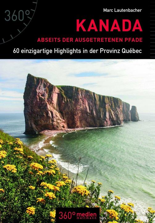 Produktbild Kanada abseits der ausgetretenen Pfade (Deutsch, Marc Lautenbacher, 2017)