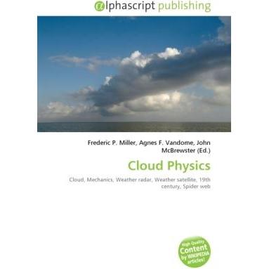 Cloud Physics, Fachbücher von Agnes F. Vandome, Frederic P. Miller, John McBrewster