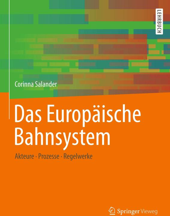 Produktbild Das Europäische Bahnsystem (Deutsch, Corinna Salander, 2019)