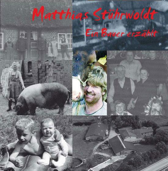 Image du produit Ein Bauer erzählt (Allemand, Matthias, Stührwoldt, 2009)