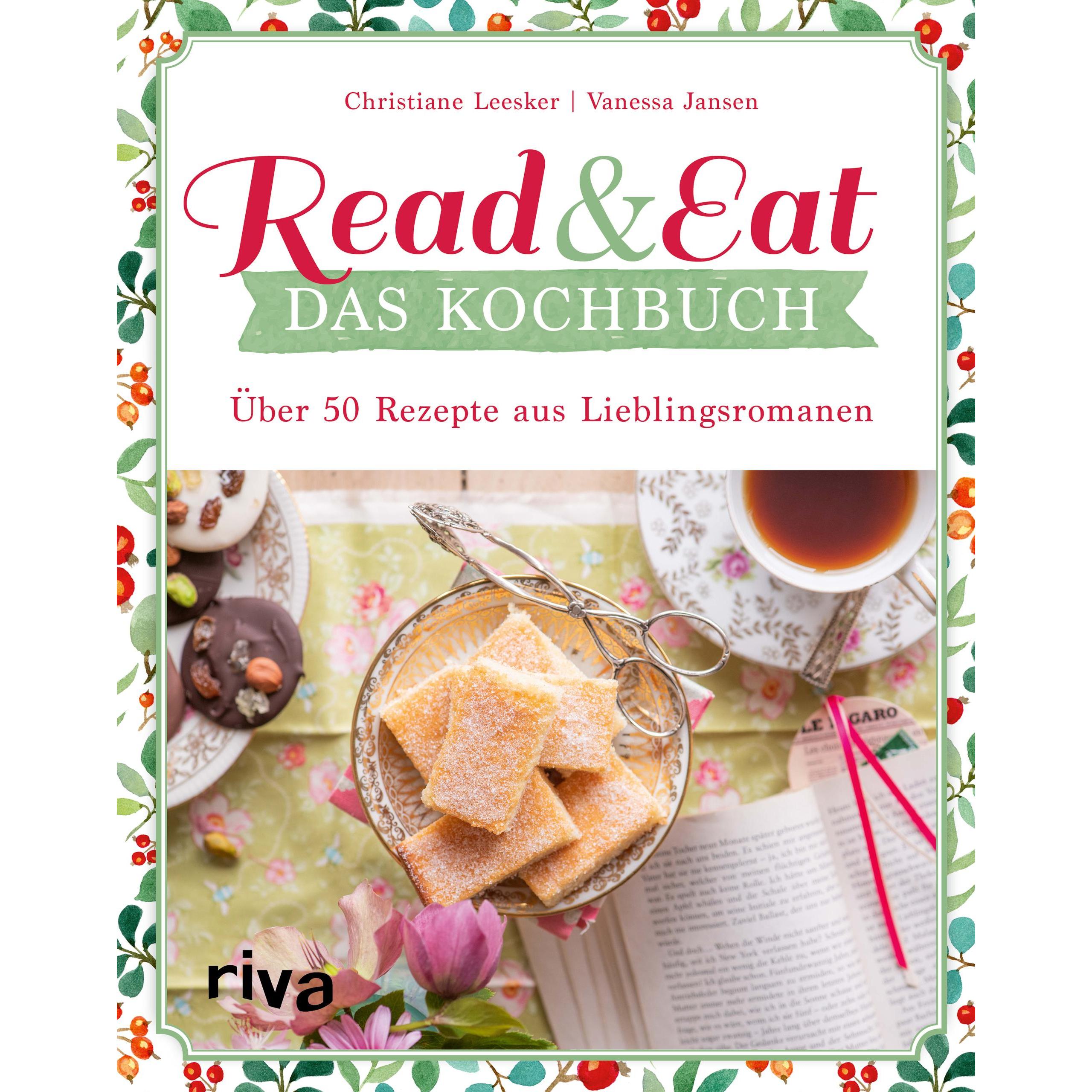 Read & Eat – Das Kochbuch, Ratgeber von Christiane Leesker, Vanessa Jansen