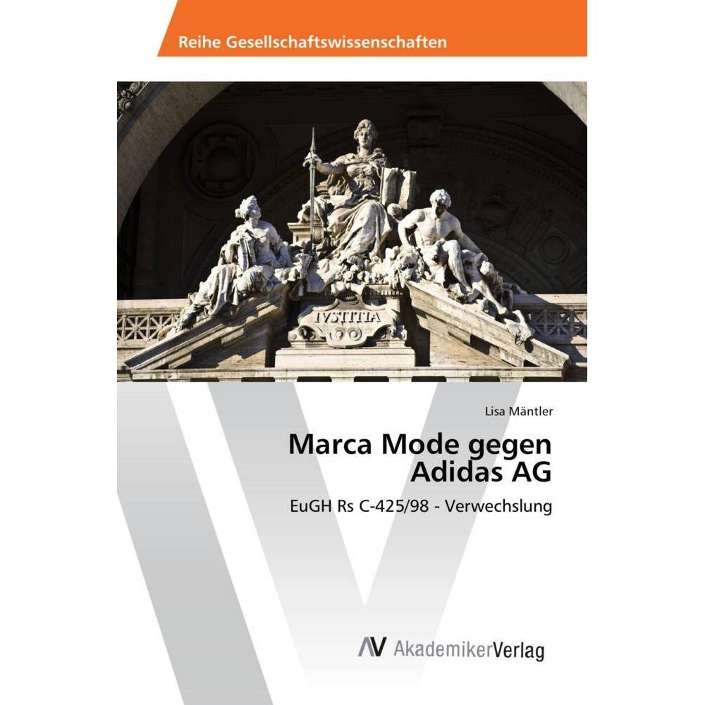 Marca Mode gegen Adidas AG, Fachbücher von Lisa Mäntler