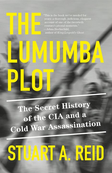Produktbild The Lumumba Plot (Englisch, Stuart A. Reid, 2024)