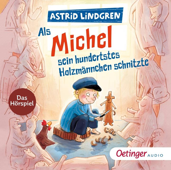 When Michel carved his hundredth wooden manikin (Achim Book, Astrid Lindgren, Jennifer Cubela, Julia Nachtmann, German)