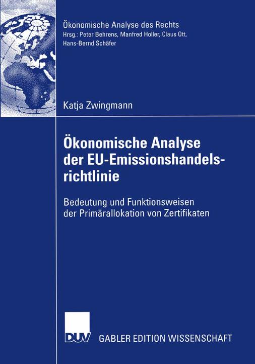 Produktbild Ökonomische Analyse der EU-Emissionshandelsrichtlinie (Deutsch, Katja Zwingmann, 2007)