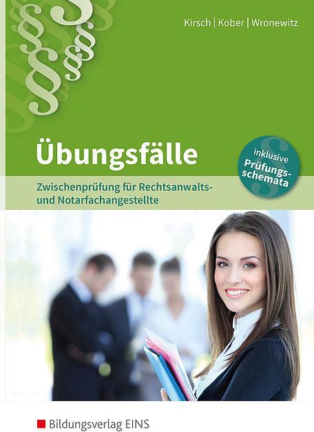 Produktbild Rechtsanwalts- und Notarfachangestellte. Übungsfälle (Deutsch)