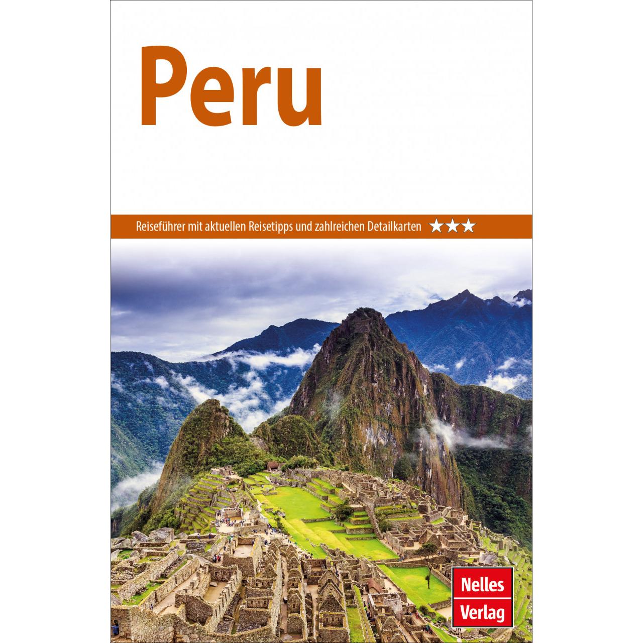 Nelles Guide Reiseführer Peru, Ratgeber von Nelles/
