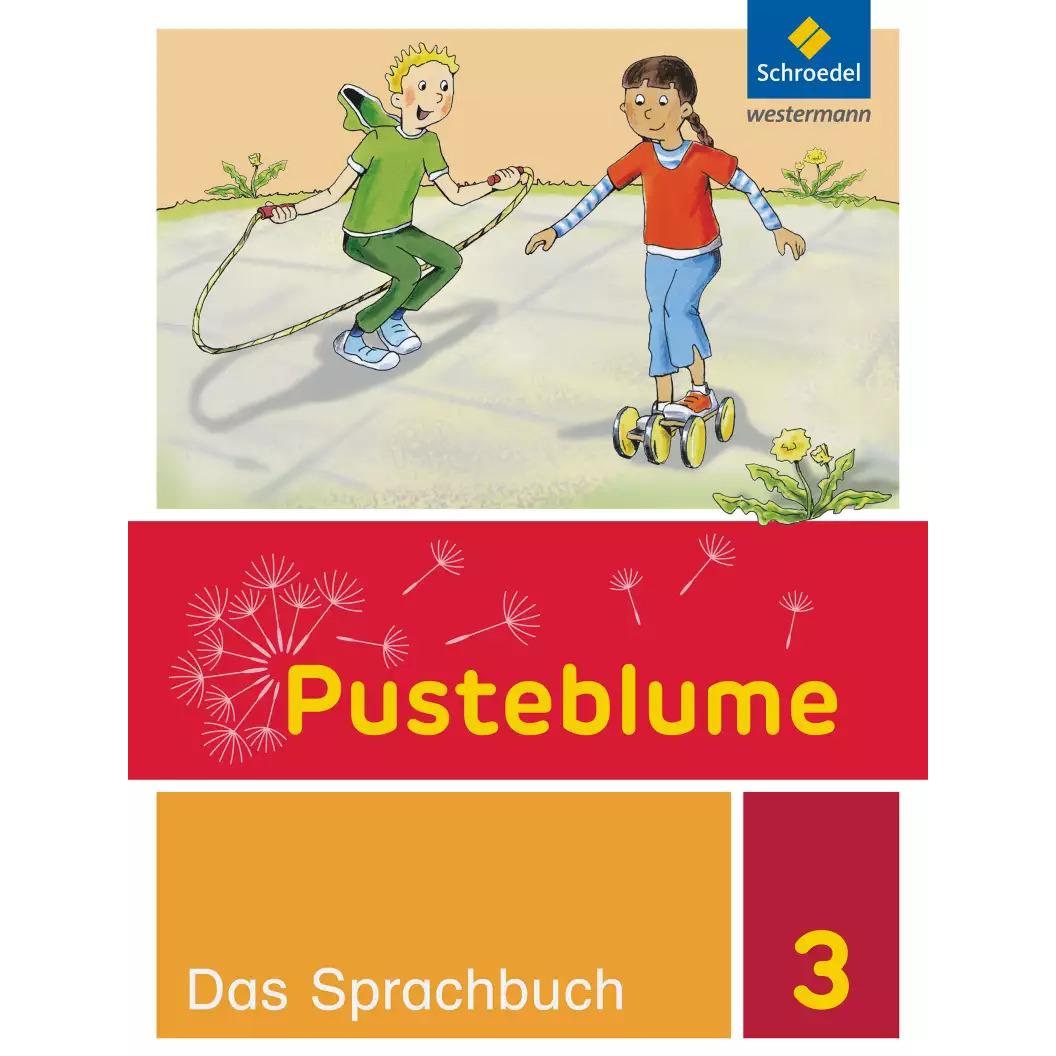 Pusteblume. Das Sprachbuch 3. Schuljahr. Ausgabe 2015. Schülerband, Schulbücher von Wolfgang Menzel, Sophie Böhme, Hennr...