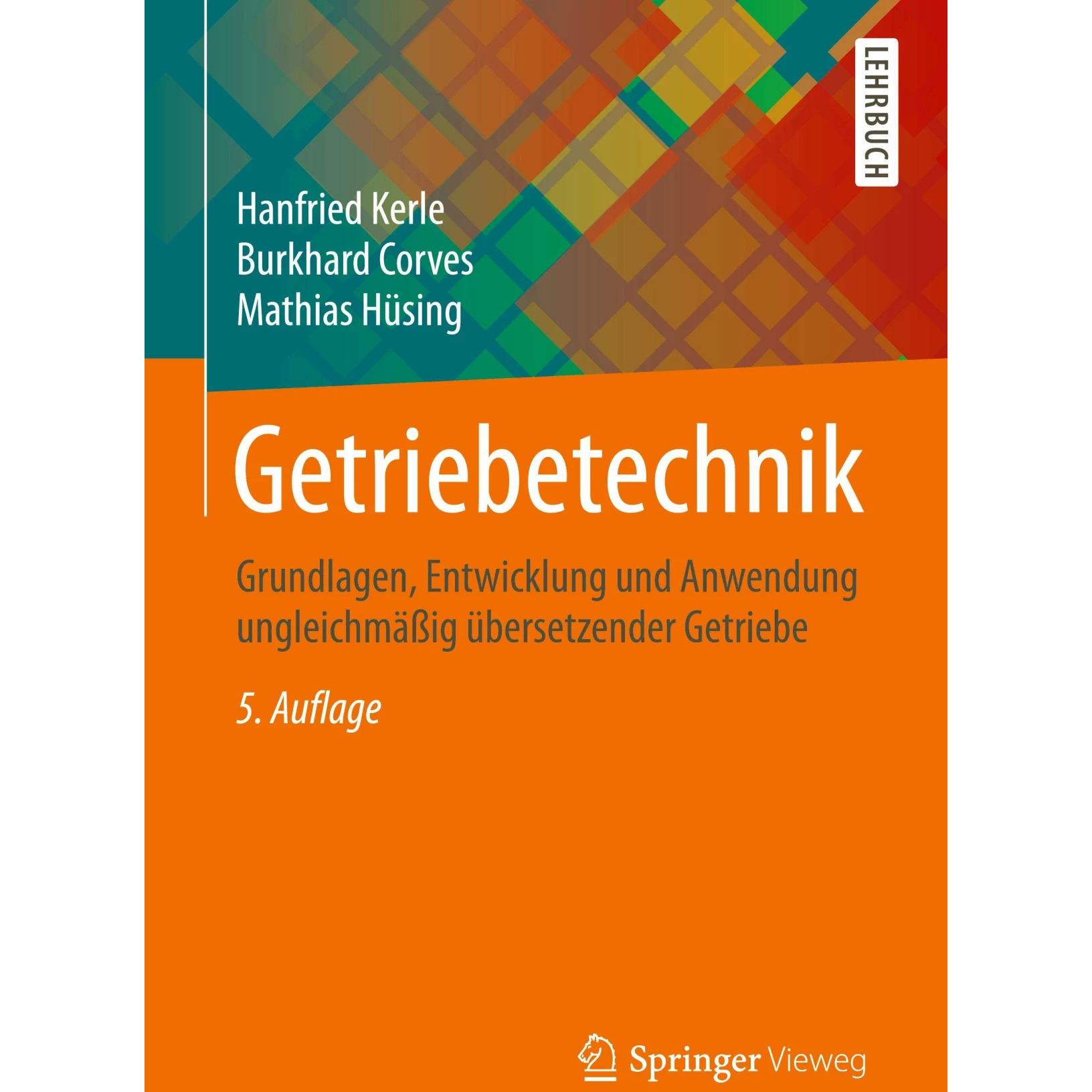 Thumbnail - Getriebetechnik, Fachbücher von Hanfried Kerle, Burkhard Corves, Mathias Hüsing