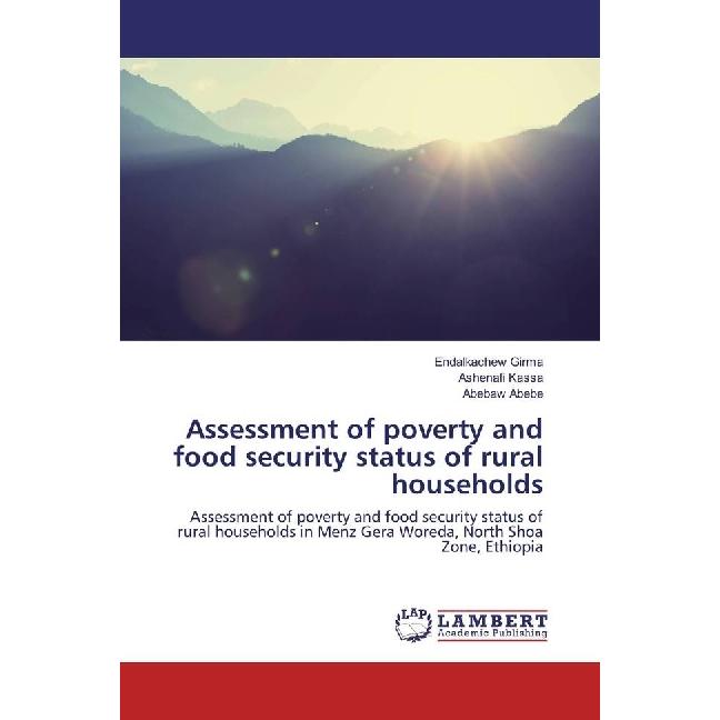 Assessment of poverty and food security status of rural households, Fachbücher von Endalkachew Girma, Ashenafi Kassa, Ab...