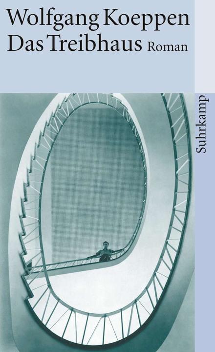 Produktbild Das Treibhaus (Deutsch, Wolfgang Koeppen, 1972)