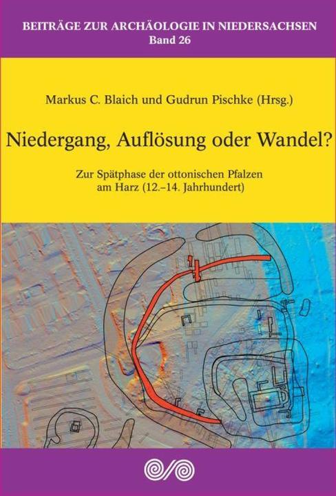 Produktbild Niedergang, Auflösung oder Wandel? (Deutsch, Gudrun Pischke, Markus C. Blaich, 2025)
