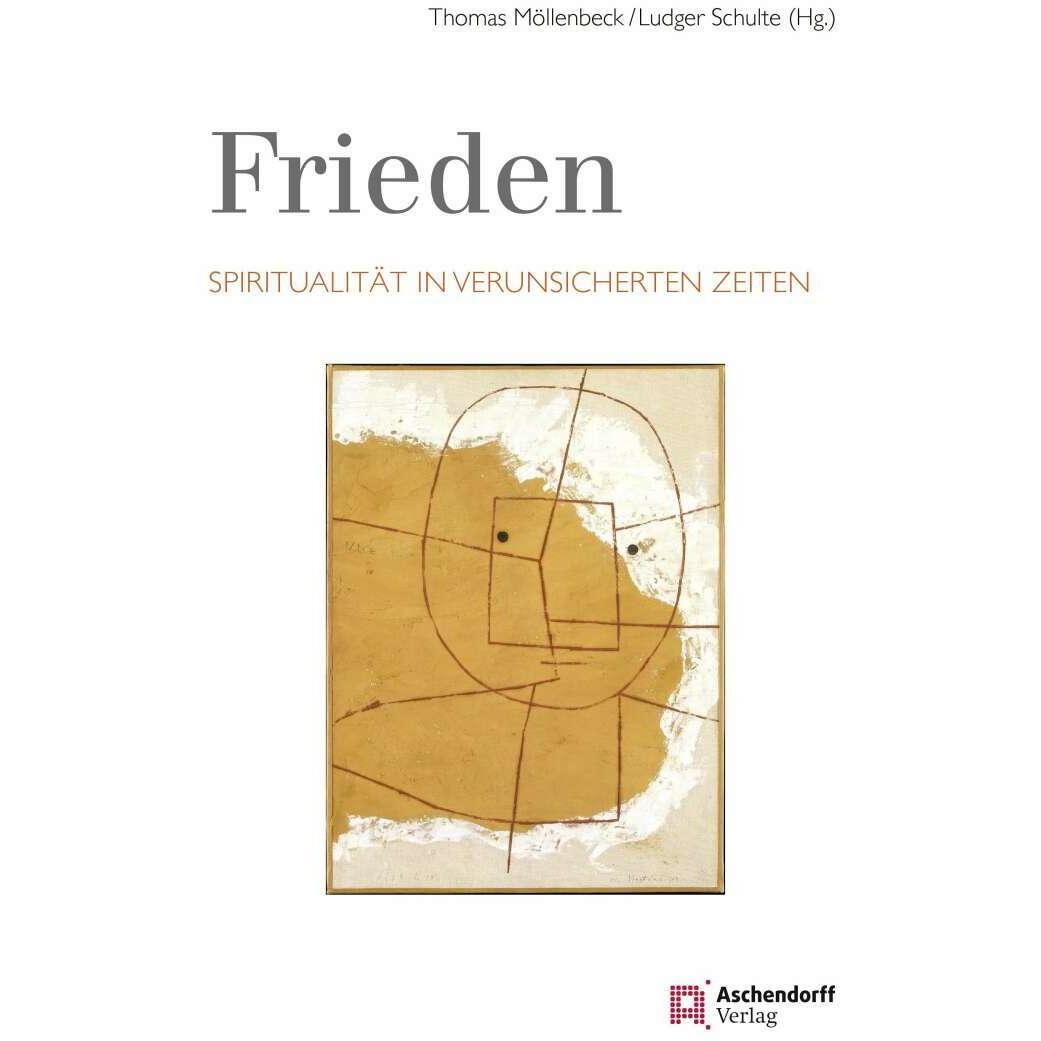 Frieden, Fachbücher von Thomas Möllenbeck, Ludger Schulte