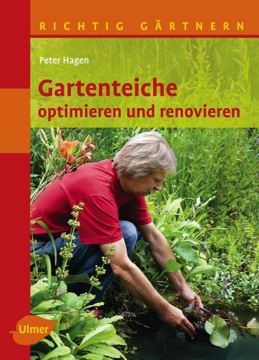 Produktbild Gartenteiche optimieren und renovieren (Deutsch, Peter Hagen, 2009)