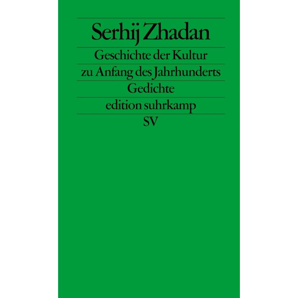 Thumbnail - Geschichte der Kultur zu Anfang des Jahrhunderts, Belletristik von Serhij Zhadan