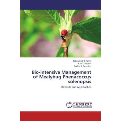 Bio-intensive Management of Mealybug Phenacoccus solenopsis, Fachbücher
