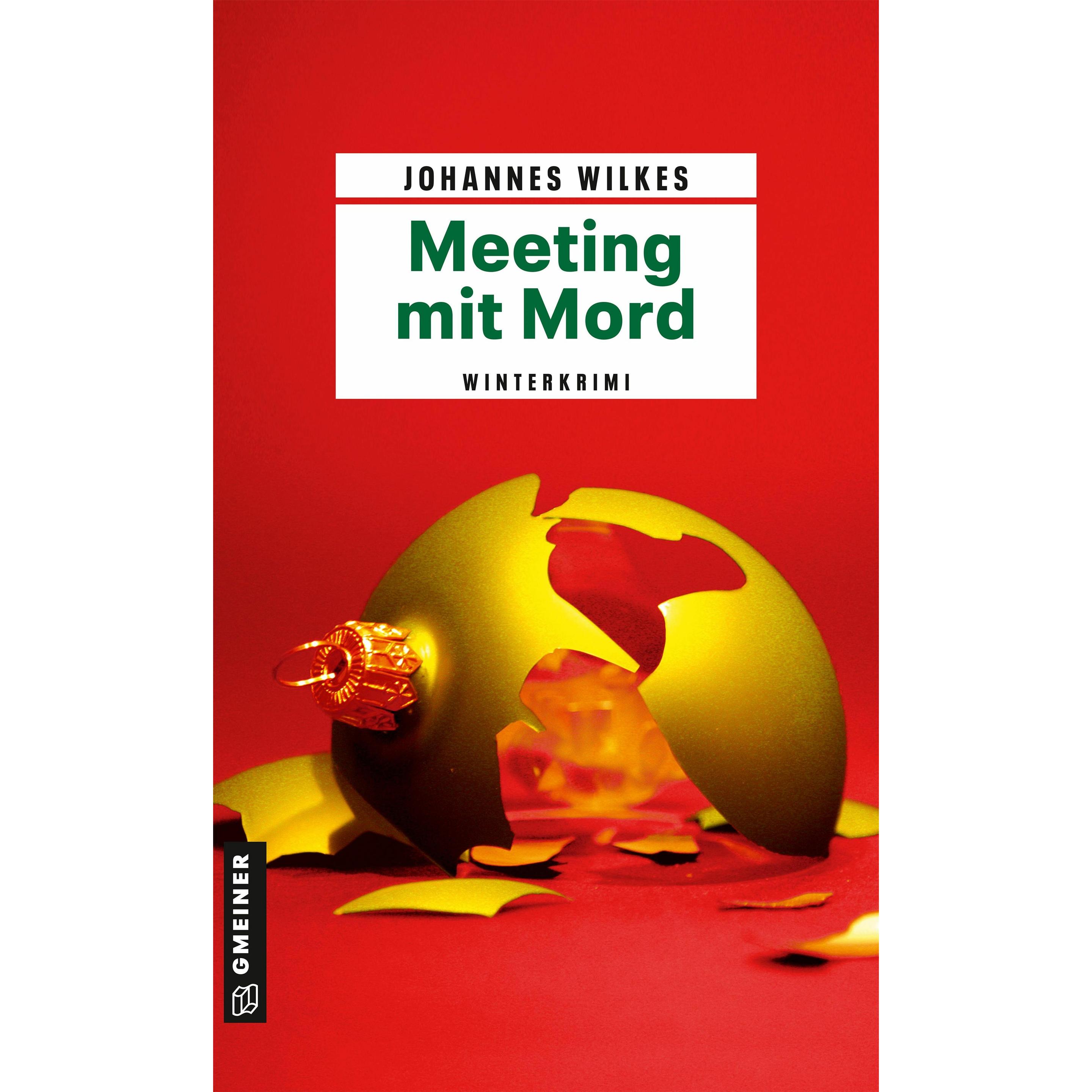 Meeting mit Mord, Belletristik von Johannes Wilkes