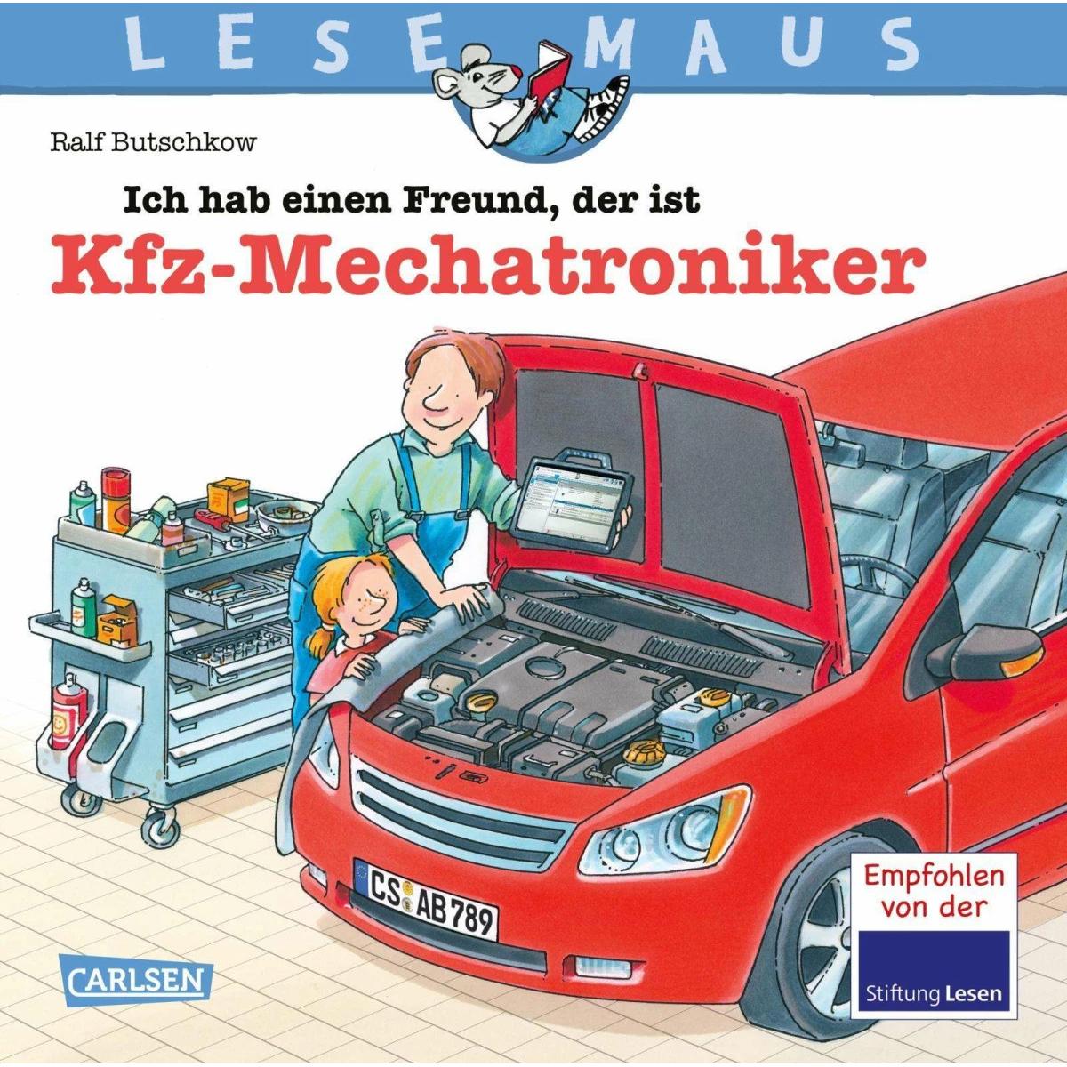 LESEMAUS 32: Ich hab einen Freund, der ist Kfz-Mechatroniker, Kinderbücher von Ralf Butschkow