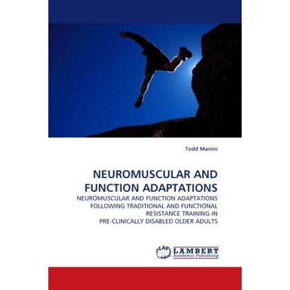 Neuromuscular And Function Adaptations, Fachbücher