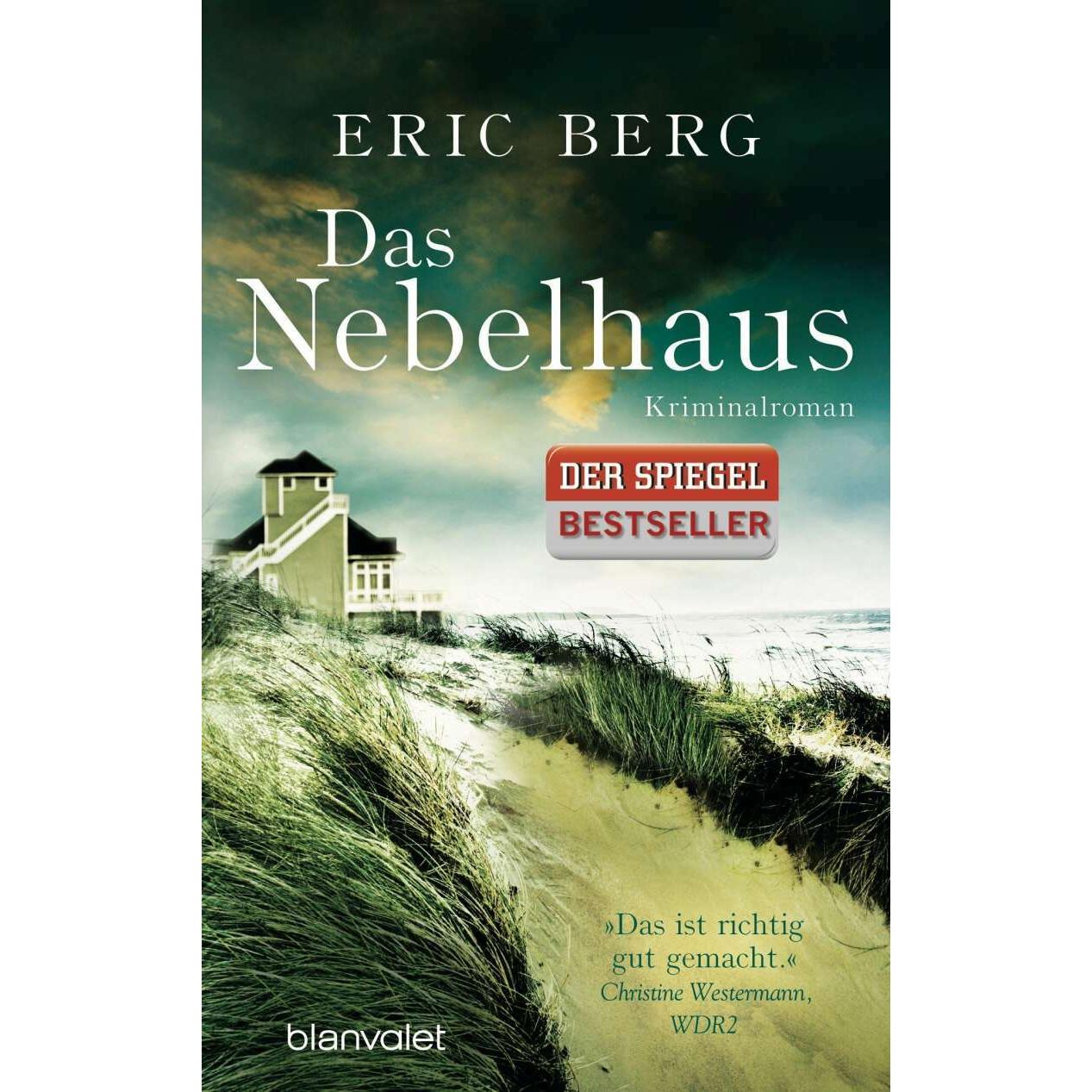 Das Nebelhaus, Belletristik von Eric Berg