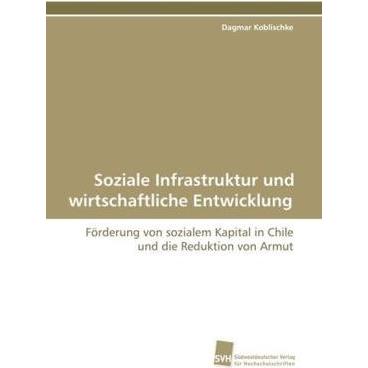 Soziale Infrastruktur und wirtschaftliche Entwicklung, Fachbücher