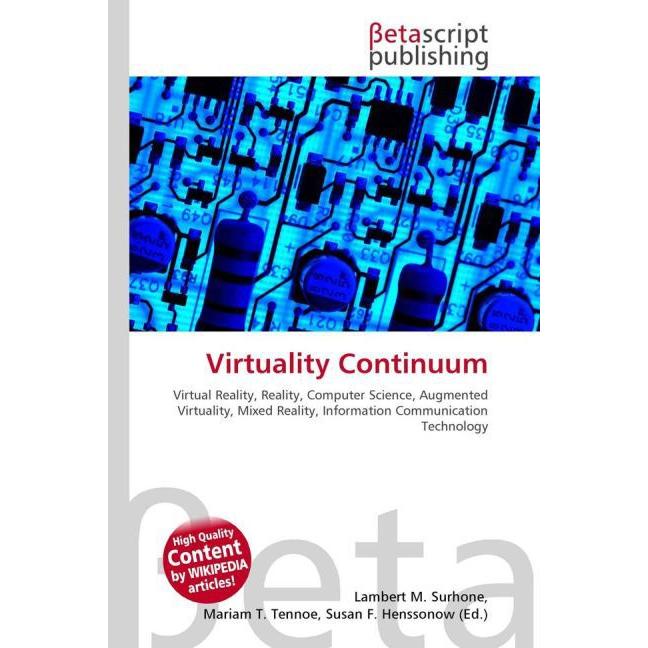 Virtuality Continuum, Fachbücher von Miriam T. Timpledon, Lambert M. Surhone, Susan F. Marseken