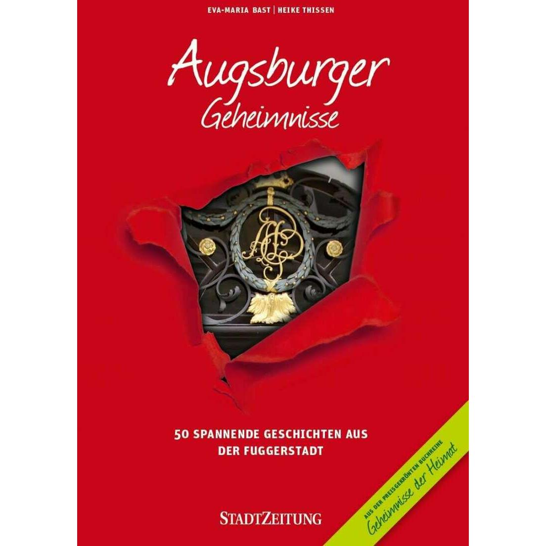 Augsburger Geheimnisse, Fachbücher von Eva-Maria Bast, Heike Thissen