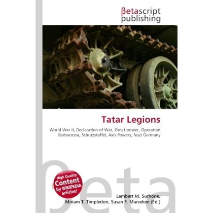 Tatar Legions, Fachbücher von Miriam T. Timpledon, Susan F. Marseken, Lambert M. Surhone