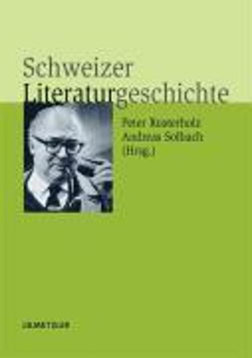 Produktbild Schweizer Literaturgeschichte (Deutsch, 2007)