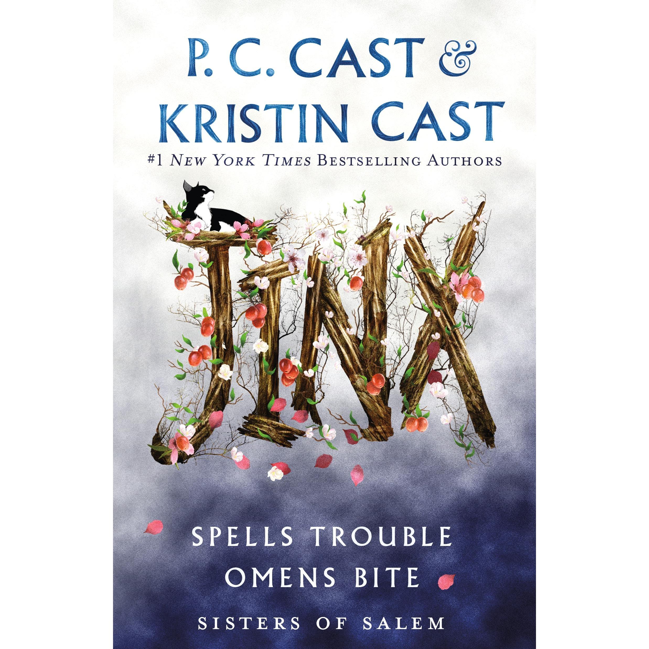 Jinx: A 2-In-1 Sisters of Salem Collection, Kinderbücher von P C Cast, Kristin Cast