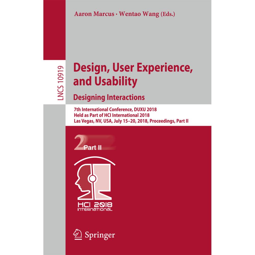 Design, User Experience, and Usability: Designing Interactions, Fachbücher von Aaron Marcus, Wentao Wang