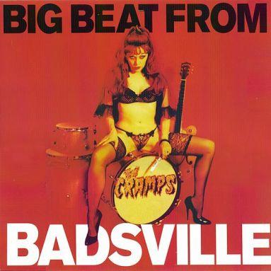 Produktbild Big Beat From Badsville (Coloured (The Cramps, 2013)