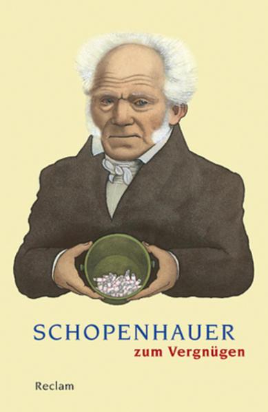Produktbild Schopenhauer zum Vergnügen (Deutsch, Ludger Lütkehaus, 2011)