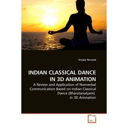 Indian Classical Dance In 3d Animation, Fachbücher
