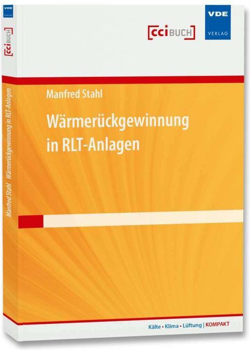 Produktbild Wärmerückgewinnung in RLT-Anlagen (Deutsch, Manfred Stahl, 2015)