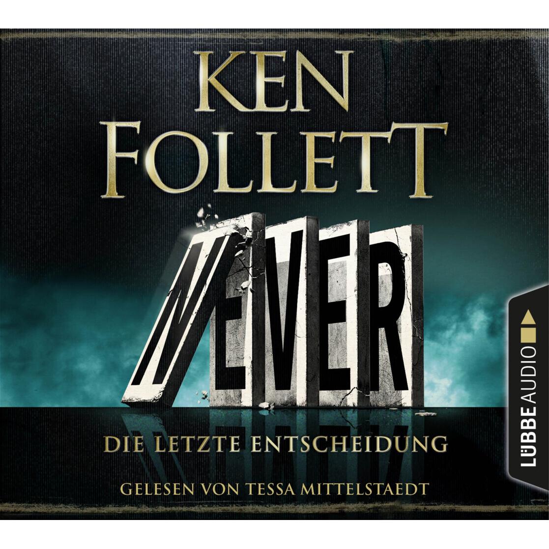 Thumbnail - Never - Die letzte Entscheidung, Hörbücher von Ken Follett