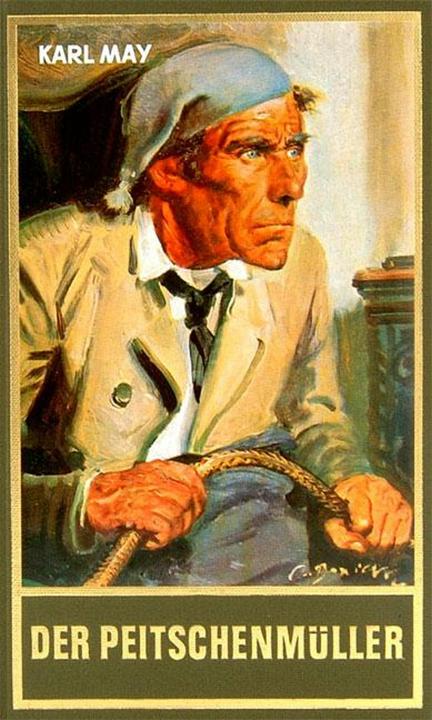 Produktbild Gesammelte Werke: Der Peitschenmüller (Deutsch, Karl May, Roland Schmid, 2013)