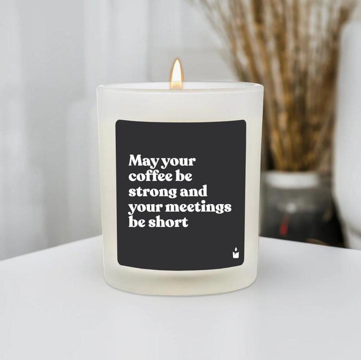 Image du produit Chatty Candles Bougie parfumée Woody May your coffee be strong and your meetings be short