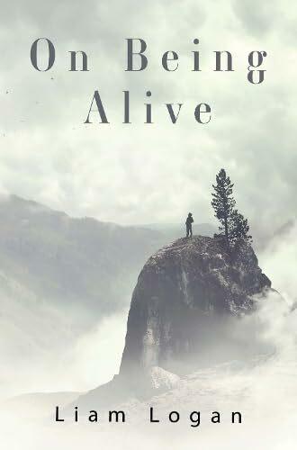 Image du produit On Being Alive (Anglais, Liam Logan, 2025)
