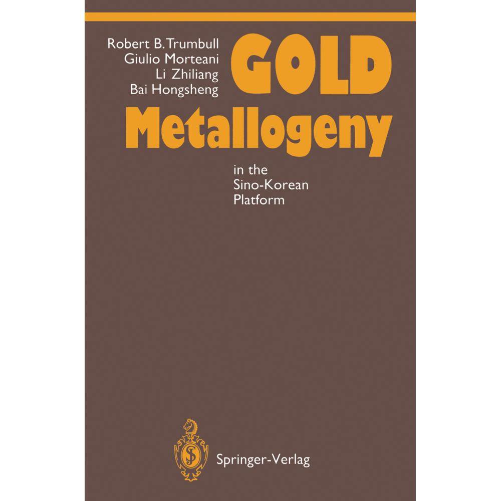 Gold Metallogeny, Fachbücher
