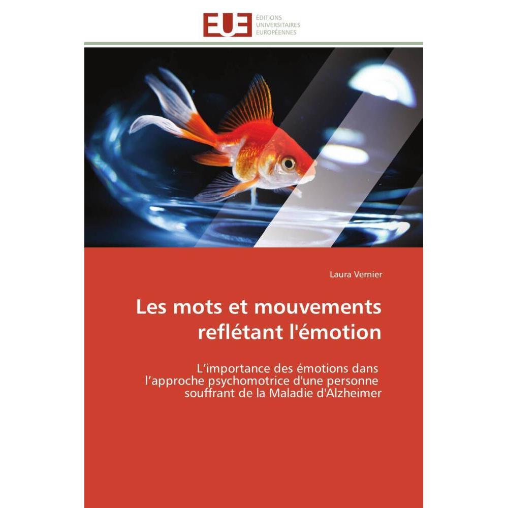 Les mots et mouvements reflétant l'émotion, Fachbücher