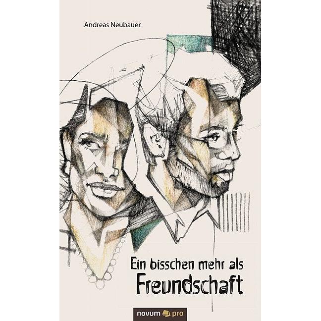 Novum Ein bisschen mehr als Freundschaft (Andreas Neubauer, Deutsch), Sonstige Literatur