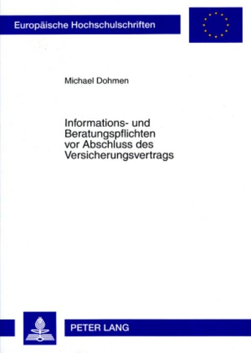 Produktbild Informations- und Beratungspflichten vor Abschluss des Versicherungsvertrags (Deutsch, Michael Dohmen, 2007)