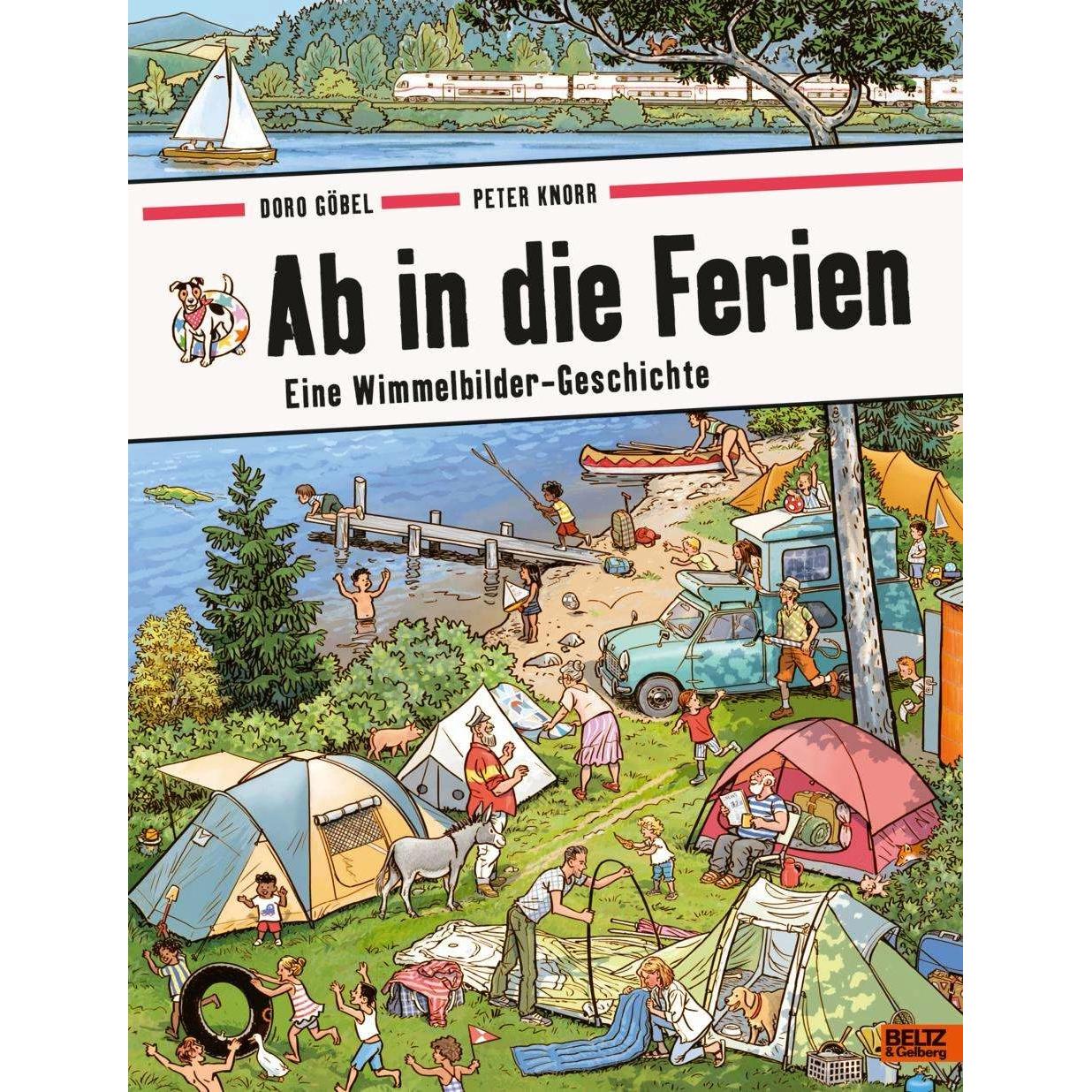 Ab in die Ferien, Kinderbücher von Doro Göbel, Peter Knorr