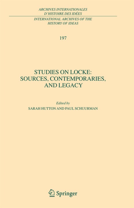 Actual product image Studies on Locke: Sources, Contemporaries, and Legacy (English, Sarah Hutton, Paul Schuurman, 2008)