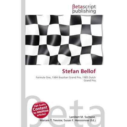 Stefan Bellof, Ratgeber von Lambert M. Surhone, Miriam T. Timpledon, Susan F. Marseken