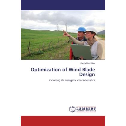 Optimization of Wind Blade Design, Fachbücher von Daniel Perfiliev