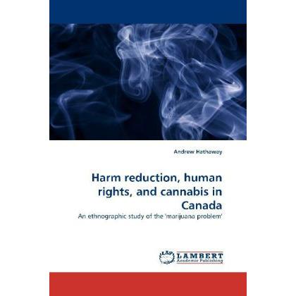 Harm reduction, human rights, and cannabis in Canada, Fachbücher