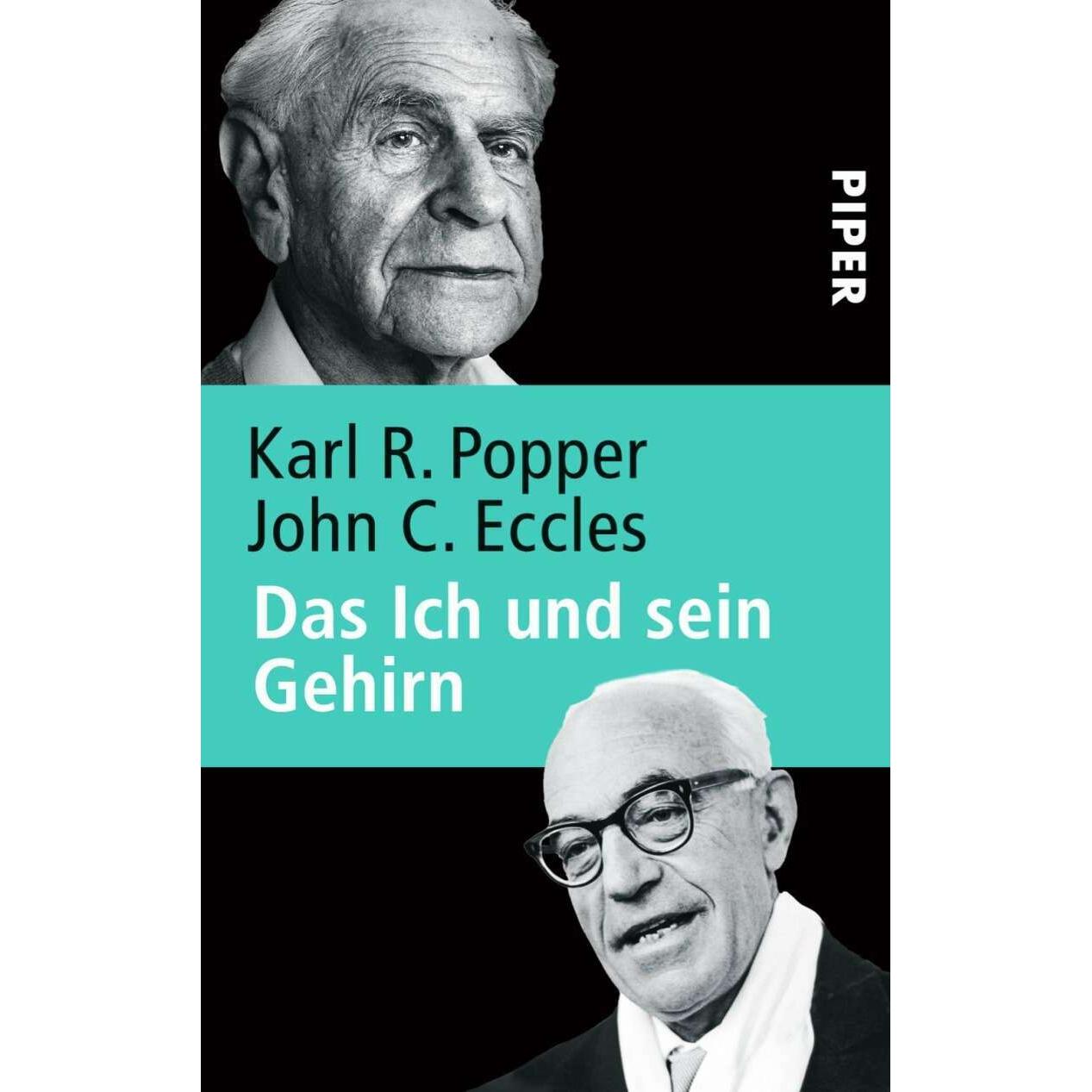 Das Ich und sein Gehirn, Sachbücher von Karl R. Popper