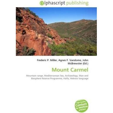 Mount Carmel, Fachbücher von Agnes F. Vandome, Frederic P. Miller, John McBrewster